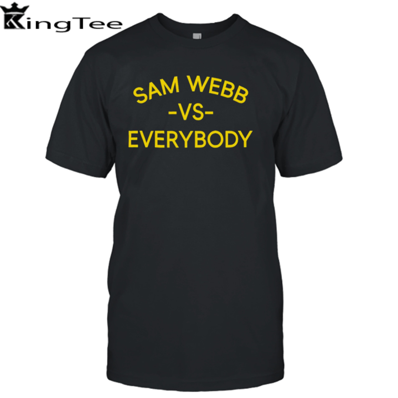 Michigan sam webb vs everybody shirt