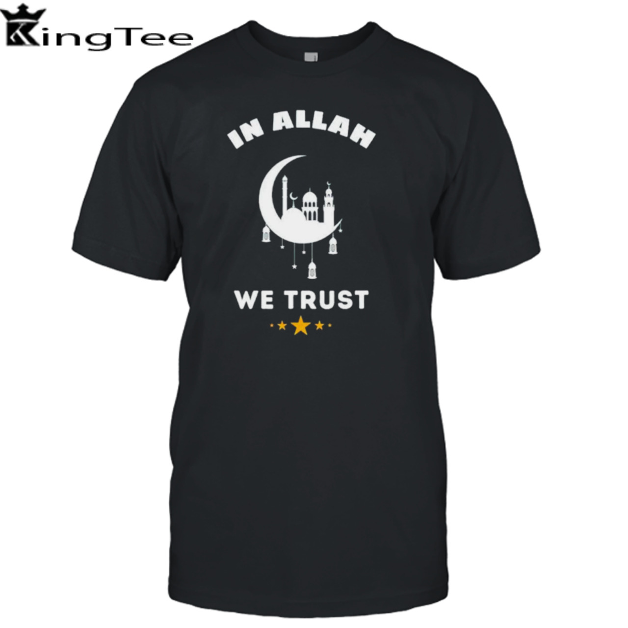 Muslim Ramadan In Allah We Trust Shirt