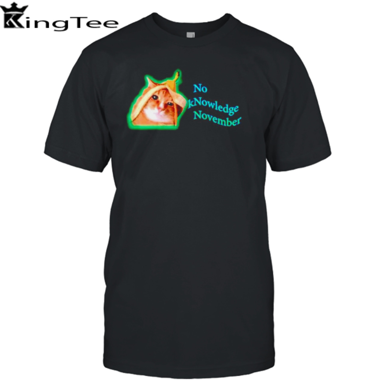 No kNowledge November cat banana meme shirt