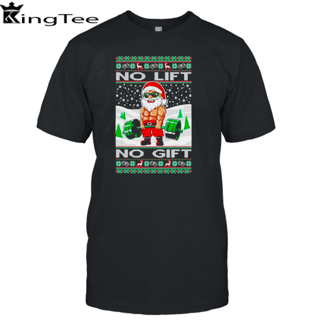 No lift no gift fitness Santa Ugly Christmas shirt