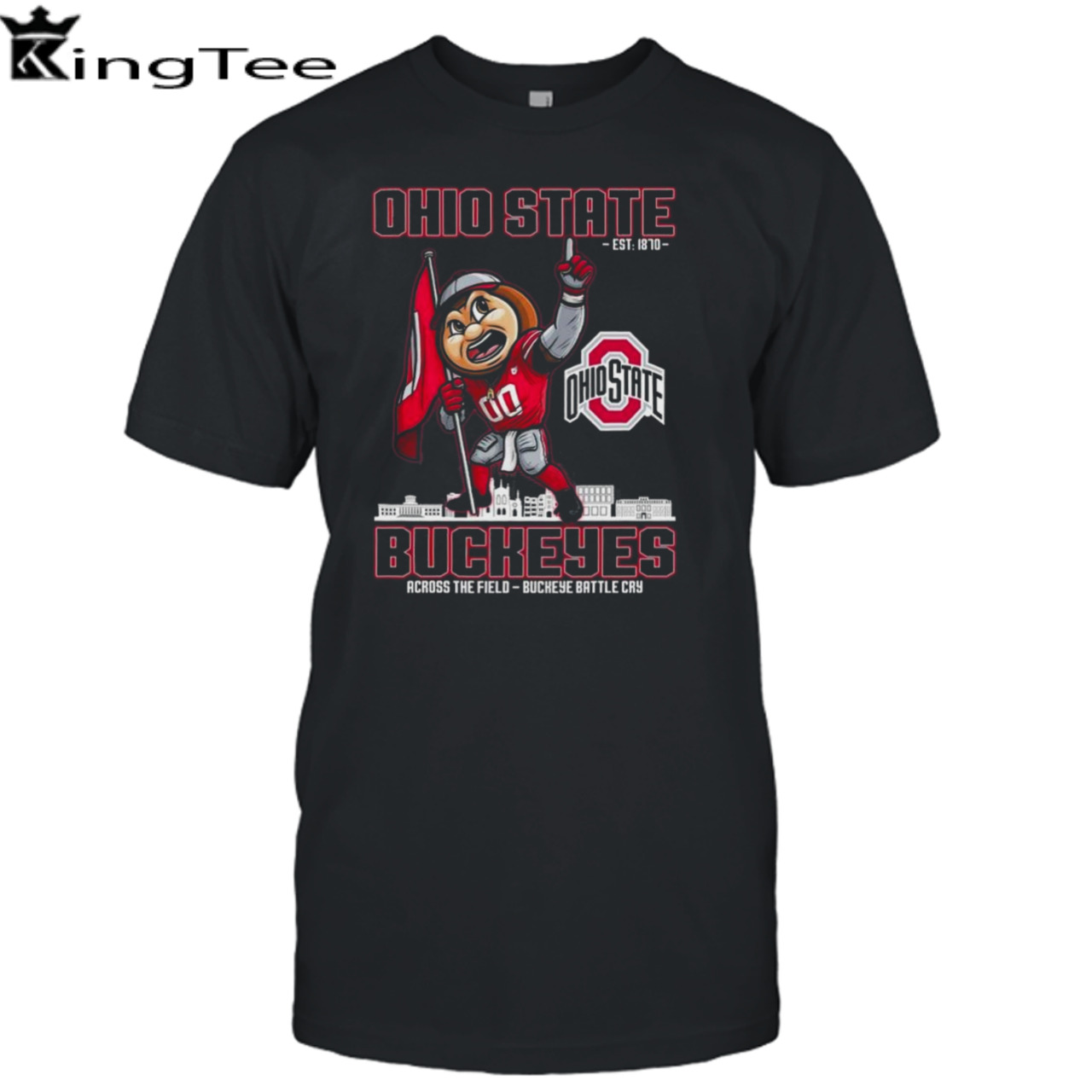 Ohio State Est 1870 Buckeyes Across The Field Buckeye Battle Cry shirt