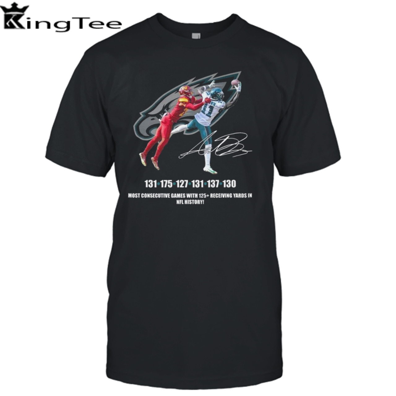 Philadelphia eagles 131 175 127 131 137 130 most consecutive games with 125 receiving yards in NFL history signatures Shirt