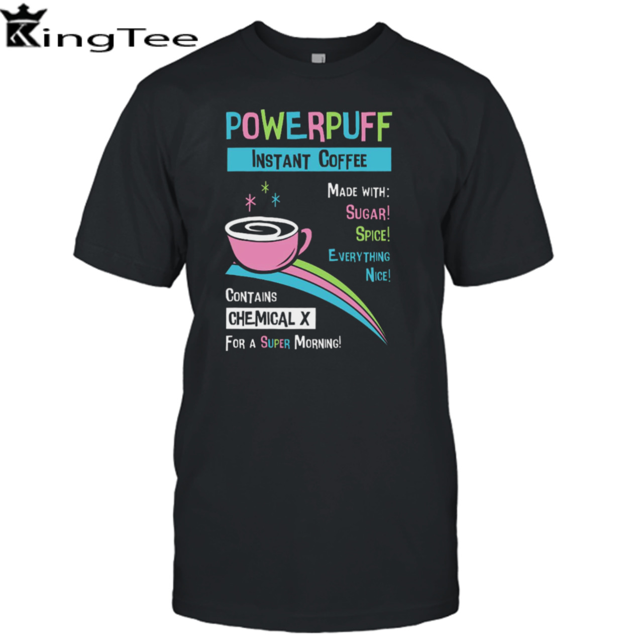 Powerpuff Coffee shirt