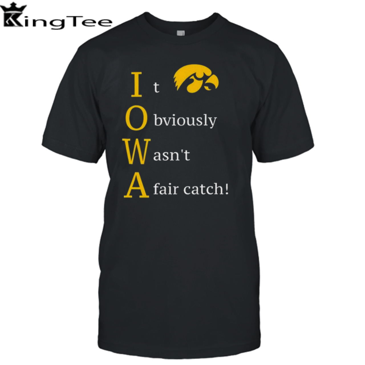 Ryan Donahue It Obviously Wasn’t A Fair Catch T-shirt