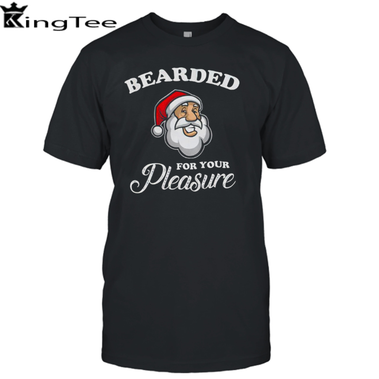 Santa Bearded For Your Pleasure Christmas shirt