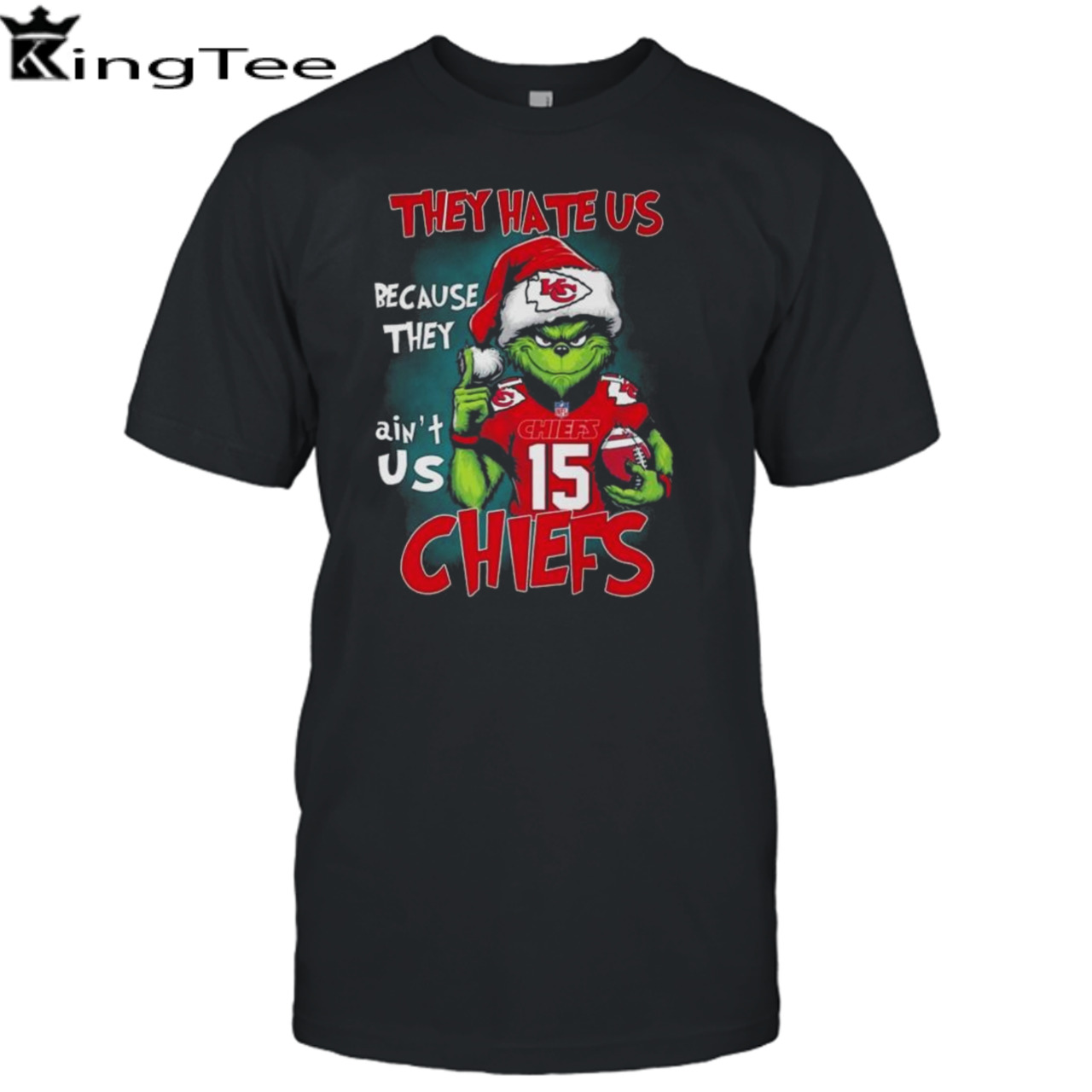 Santa Grinch They Hate Us Because They Ain’t Us Kansas City Chiefs Shirt