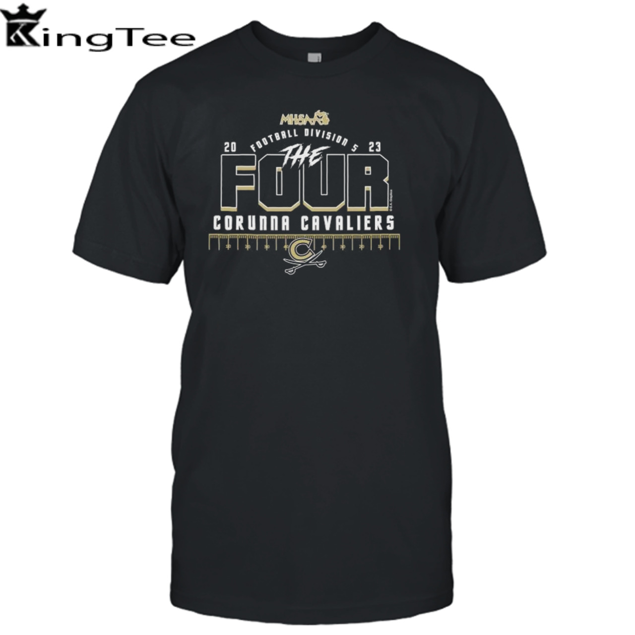 Corunna Cavaliers 2023 MHSAA Football Division 5 The Four Shirt