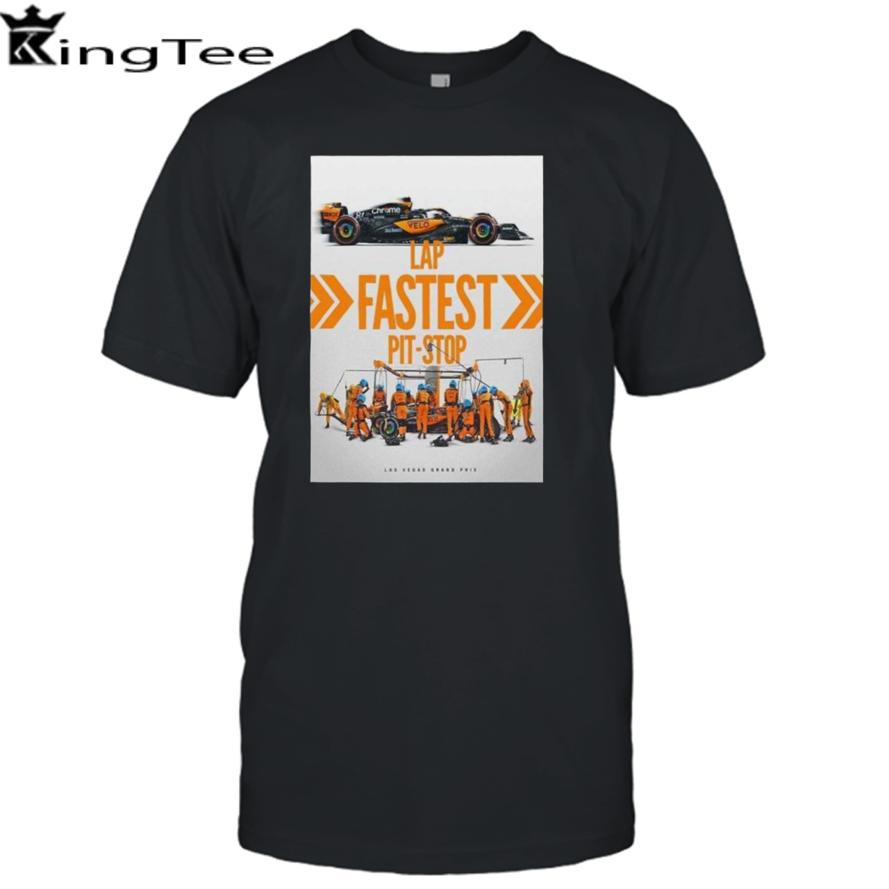 Fastest Lap And Fastest Pit-Stop For McLaren F1 In Las Vegas GP 2023 shirt