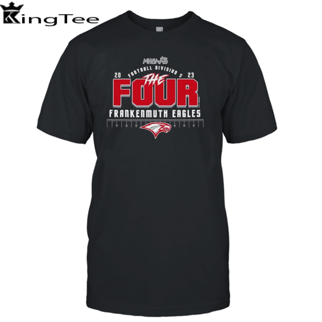 Frankenmuth Eagles 2023 MHSAA Football Division 5 The Four Shirt