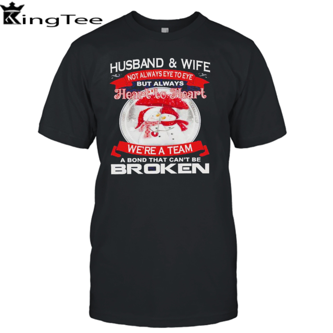 Husband and Wife heart to heart we’re a team a bond that can’t be Broken Christmas shirt