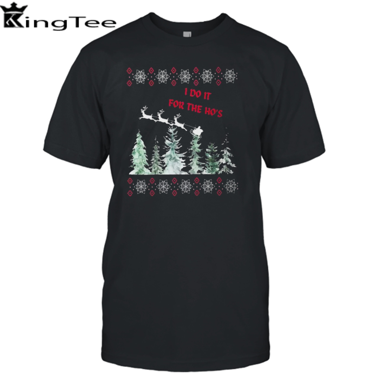 I do it for the ho’s ugly sweater Christmas 2023 tshirt