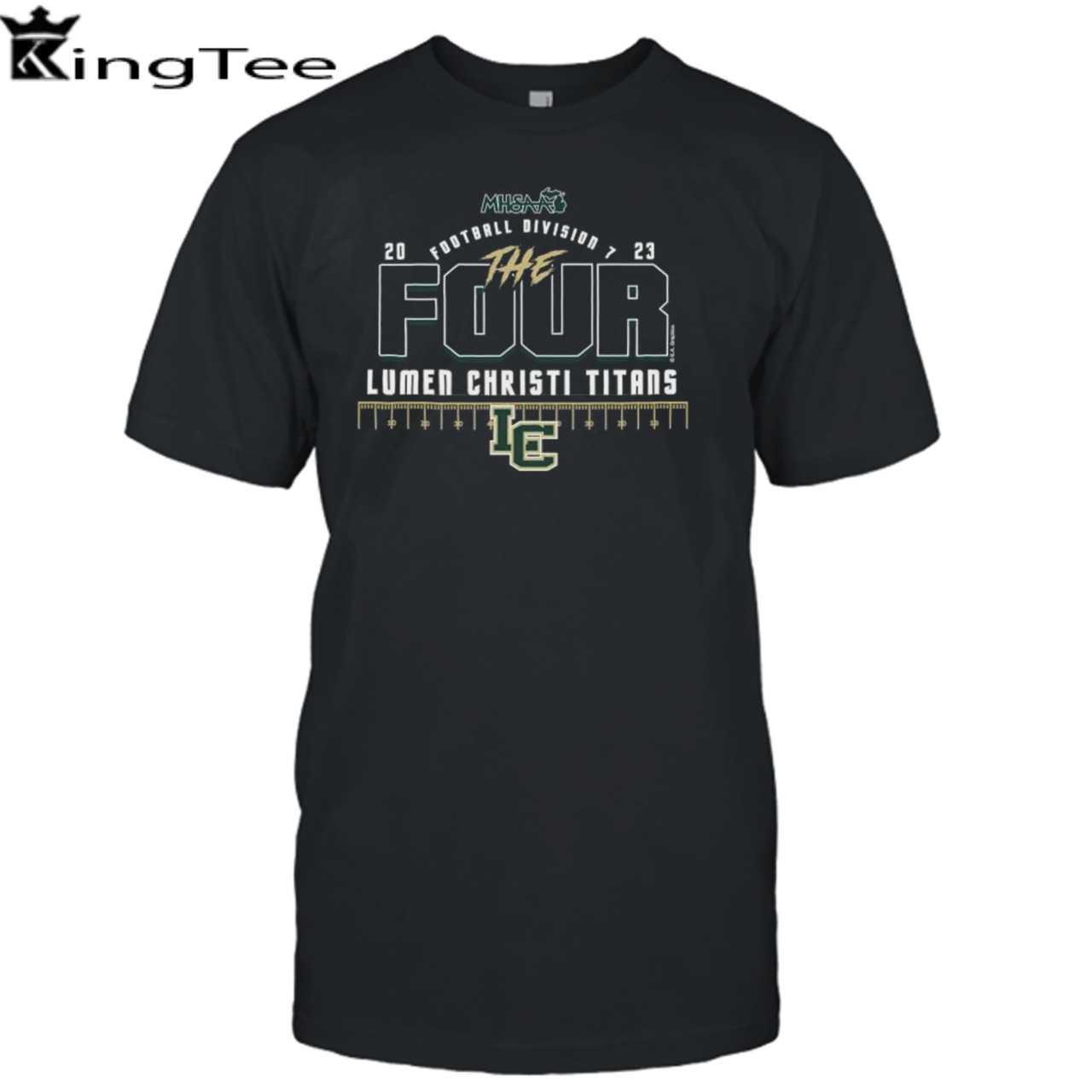 Lumen Christi Titans 2023 MHSAA Football Division 7 The Four Shirt