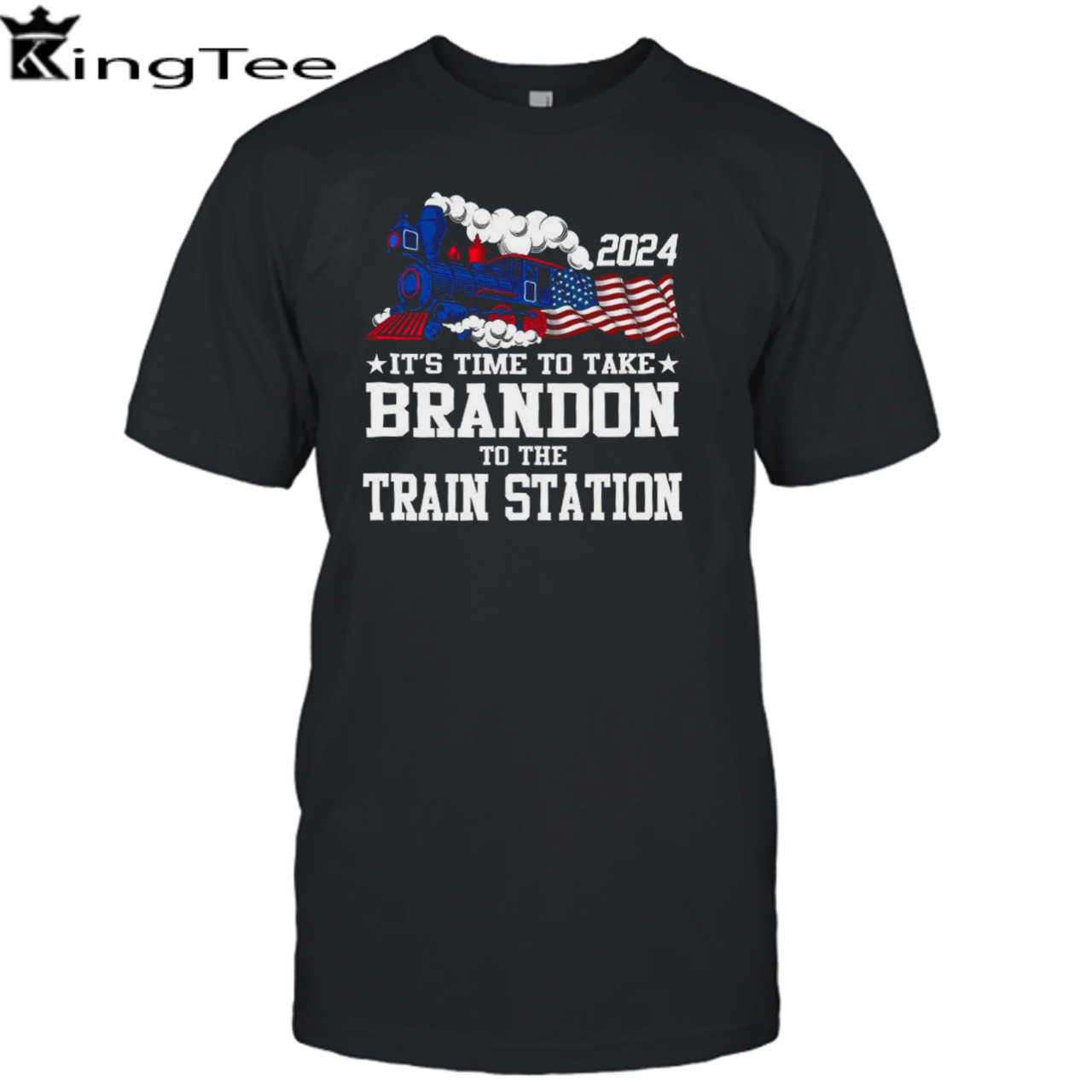 2024 It’s time to take Brandon to the train station shirt