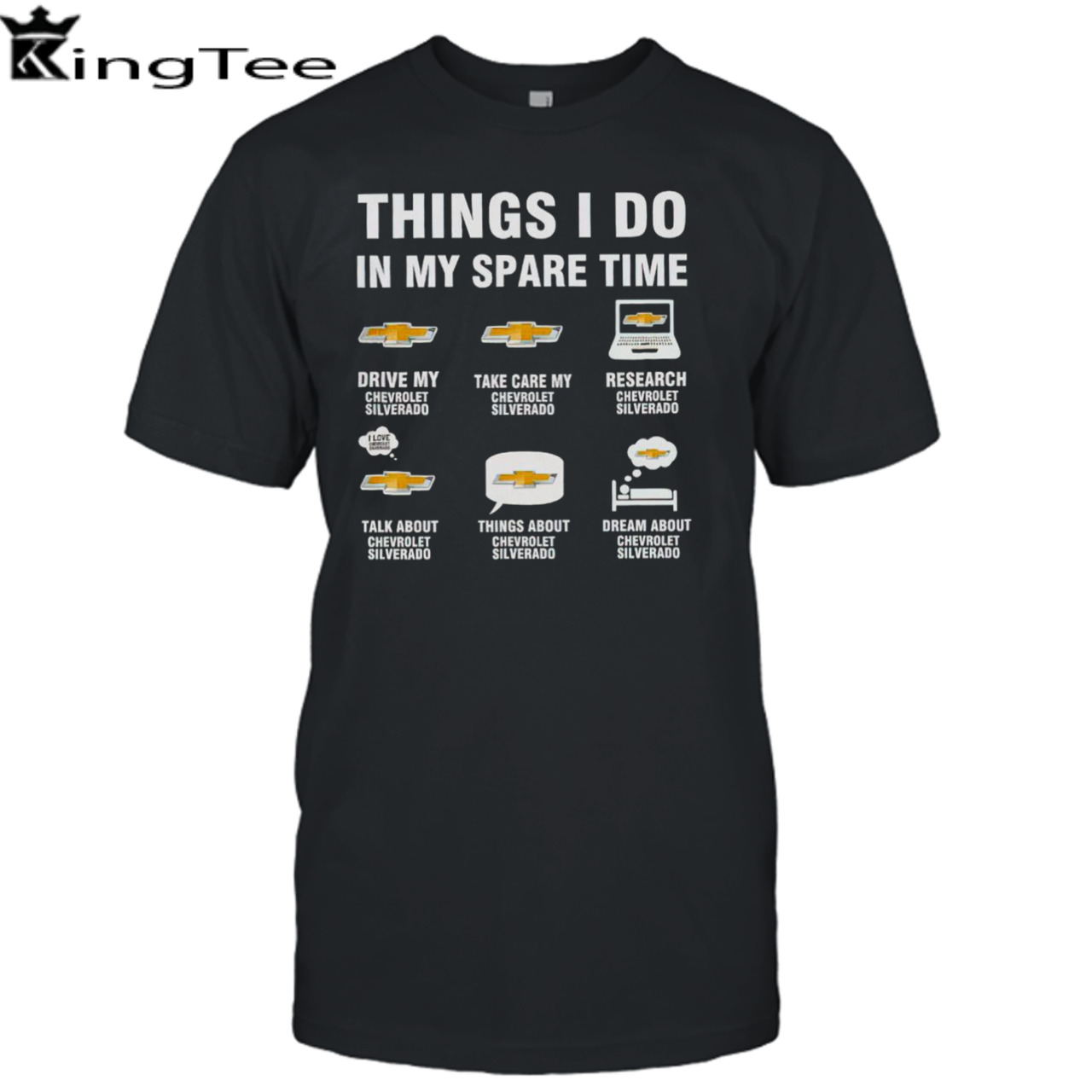 Chevrolet silverado things I do in my spare time shirt