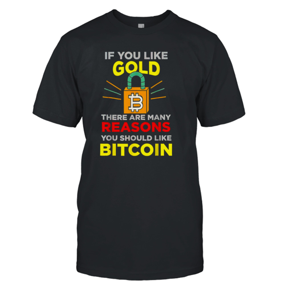 Wealth Cryptocurrency Money You Should Like Bitcoin shirt