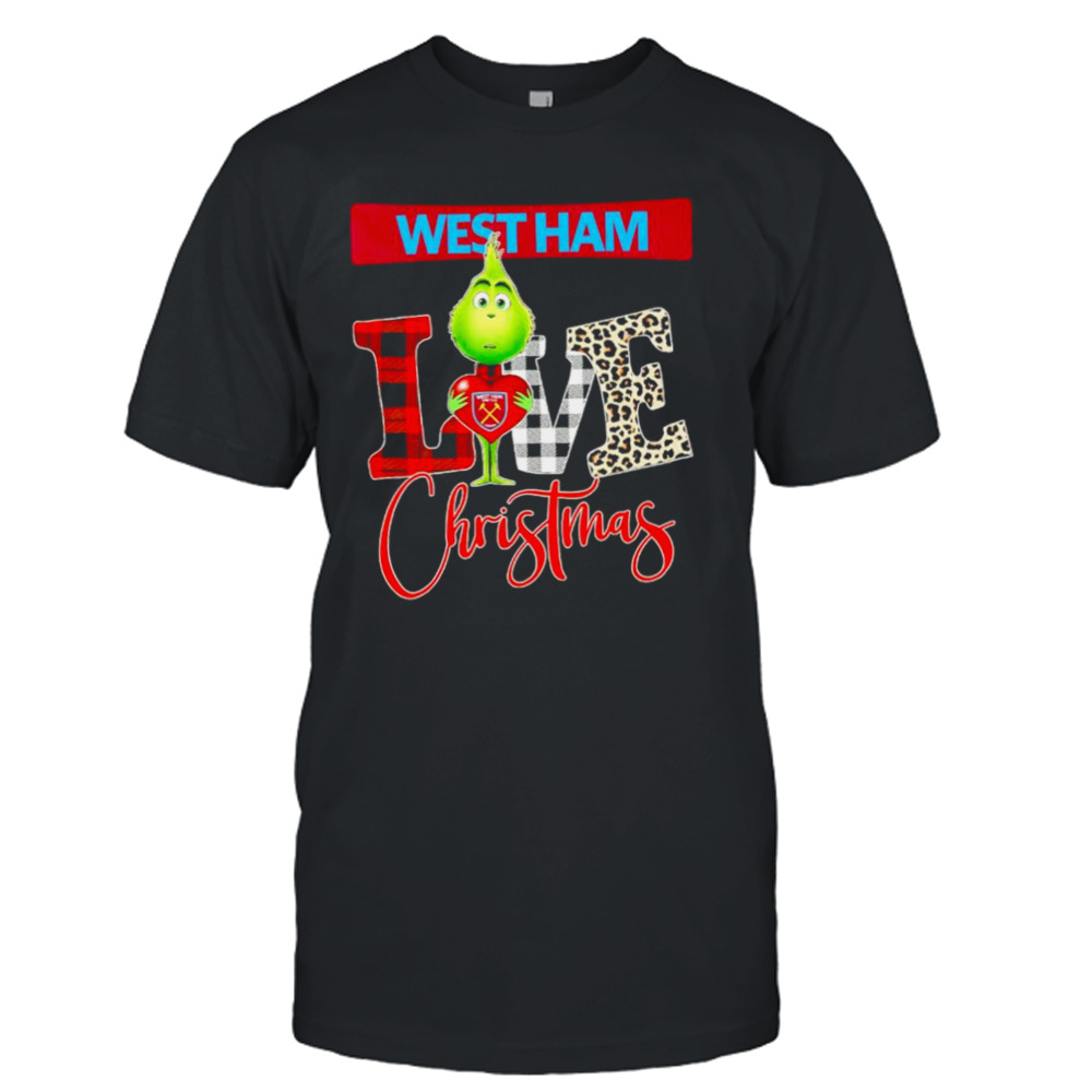 West Ham United Grinch love Christmas shirt
