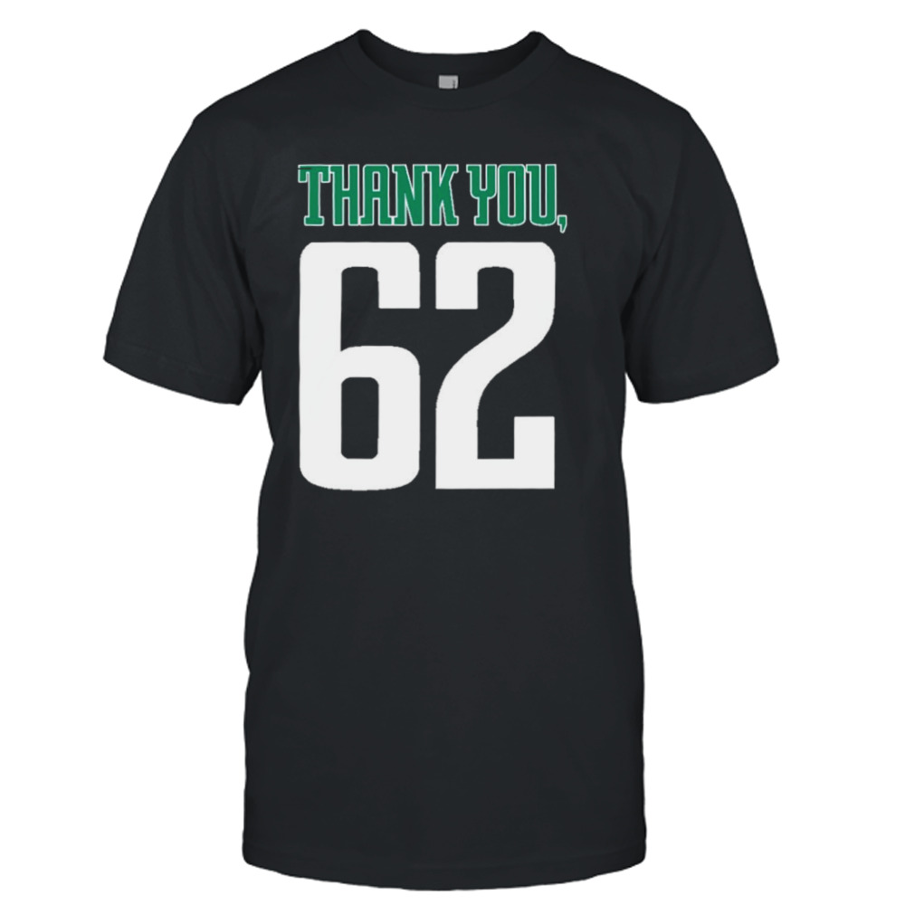 Philadelphia Eagles Thank You, 62 Jason Kelce Shirt