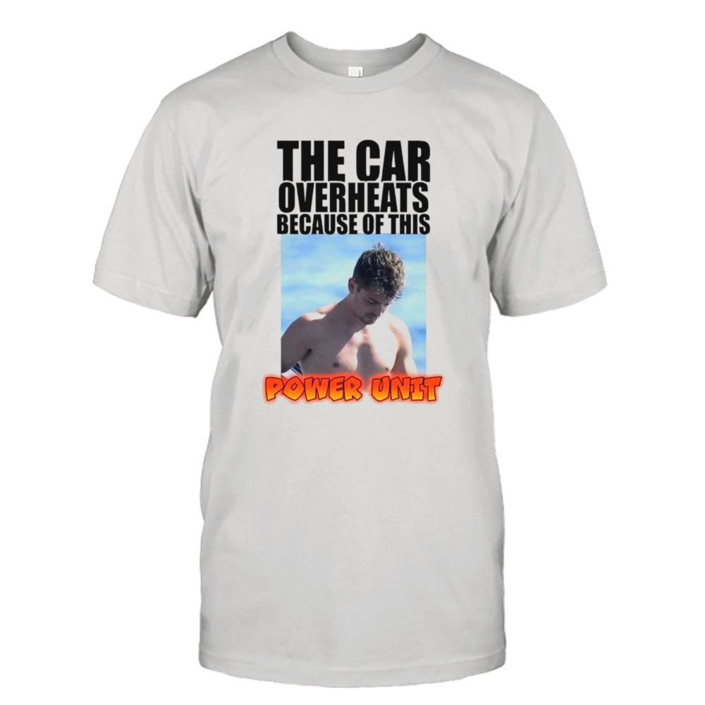 The car overheats because of this Power unit T-shirt