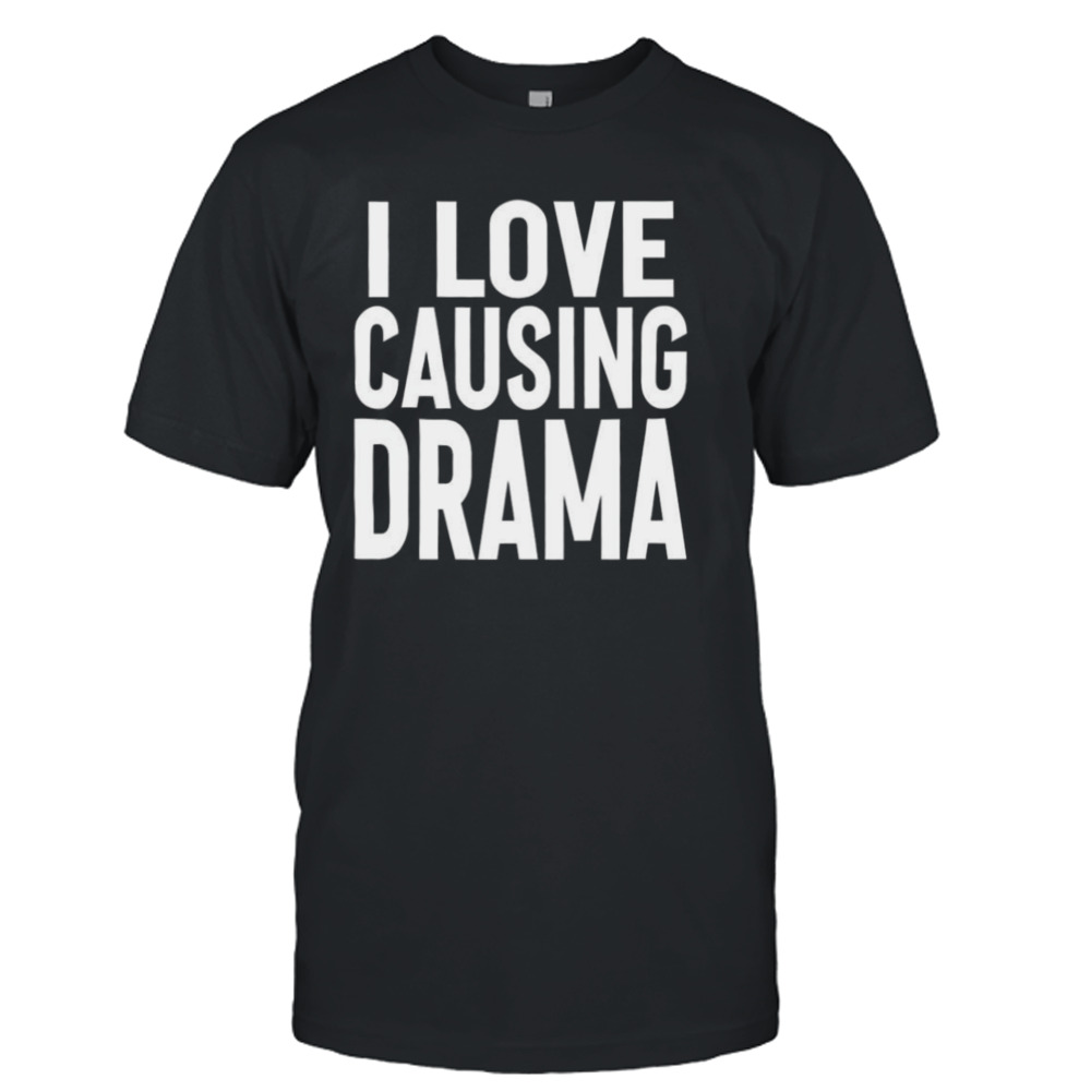 Jaded London I Love Causing Drama T-shirt