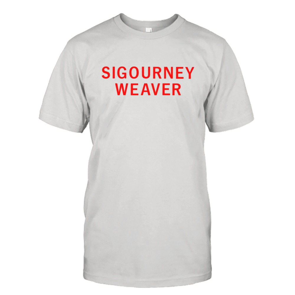 Sigourney weaver shirt