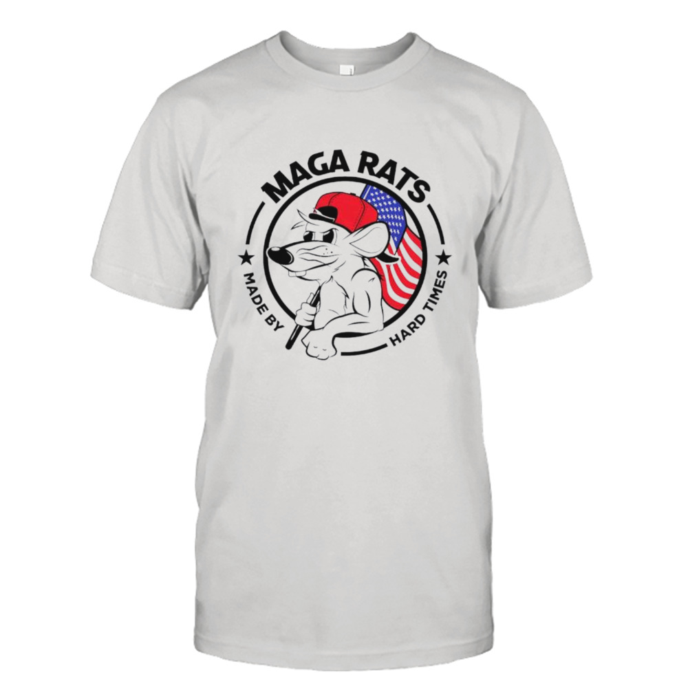 Maga rats made by hard times logo shirt