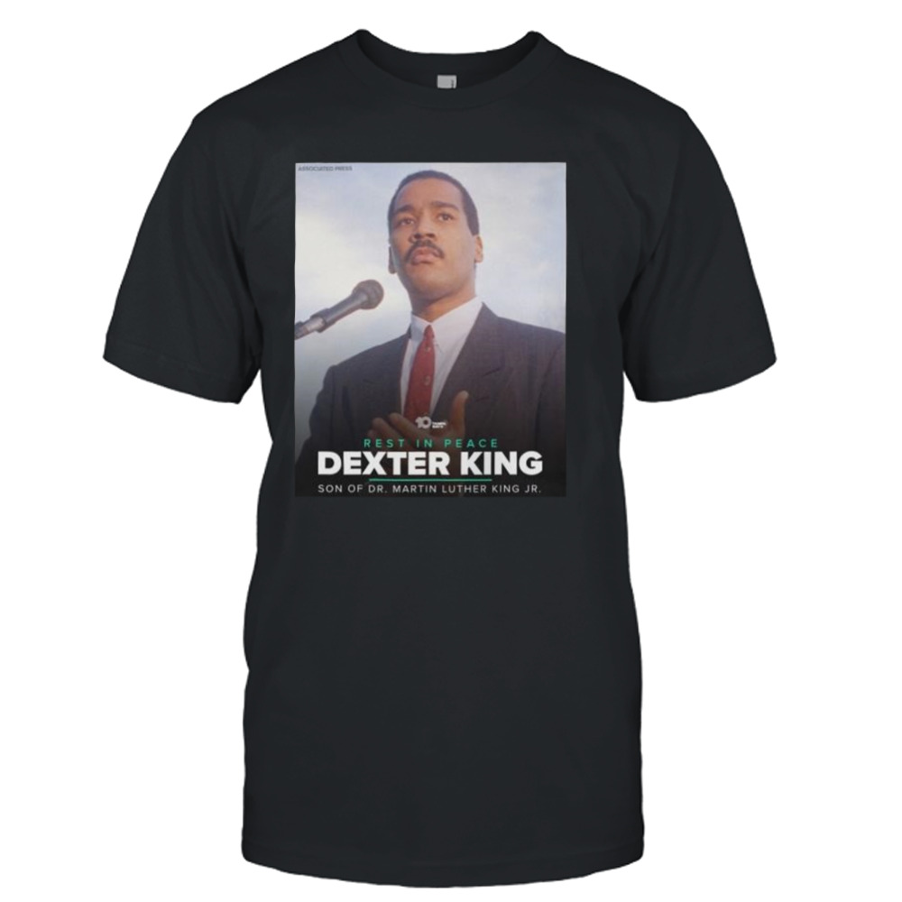 Rest In Peace Dexter Scott King Shirt