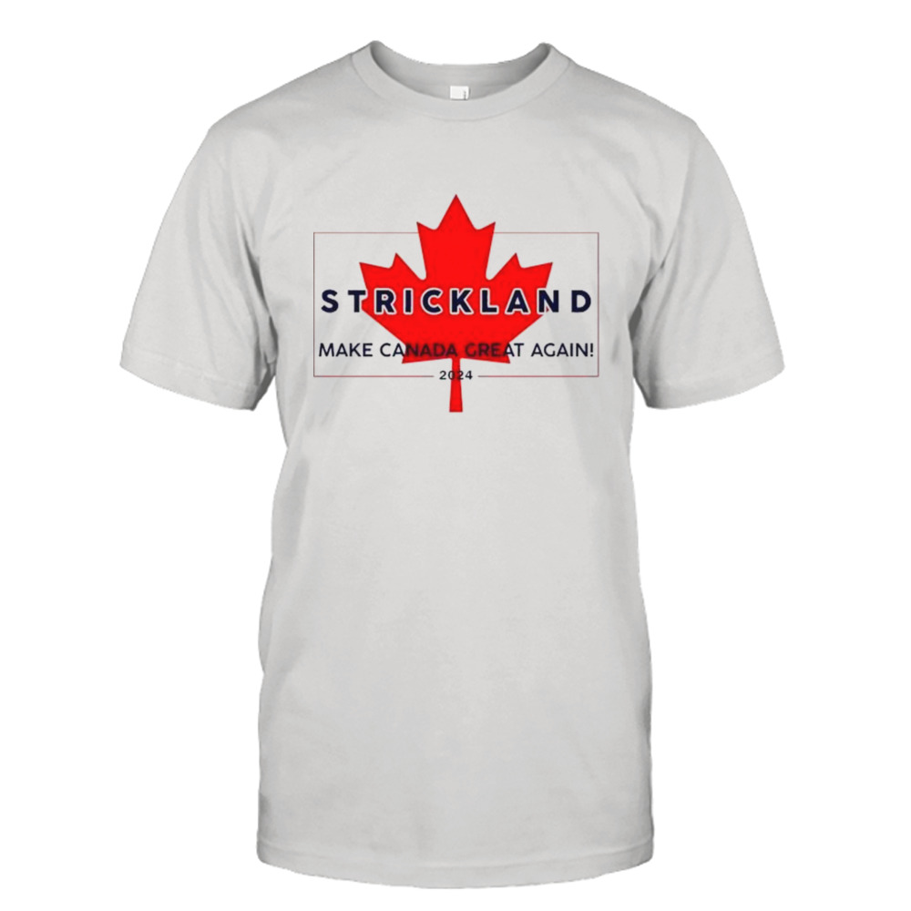 Sean Strickland Make Canada Great Again 2024 Shirt