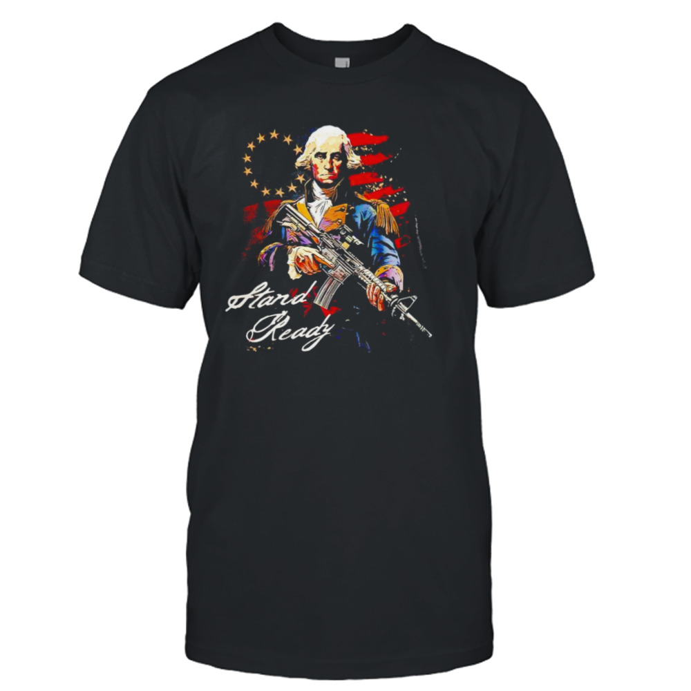 George Washington stand ready vintage shirt