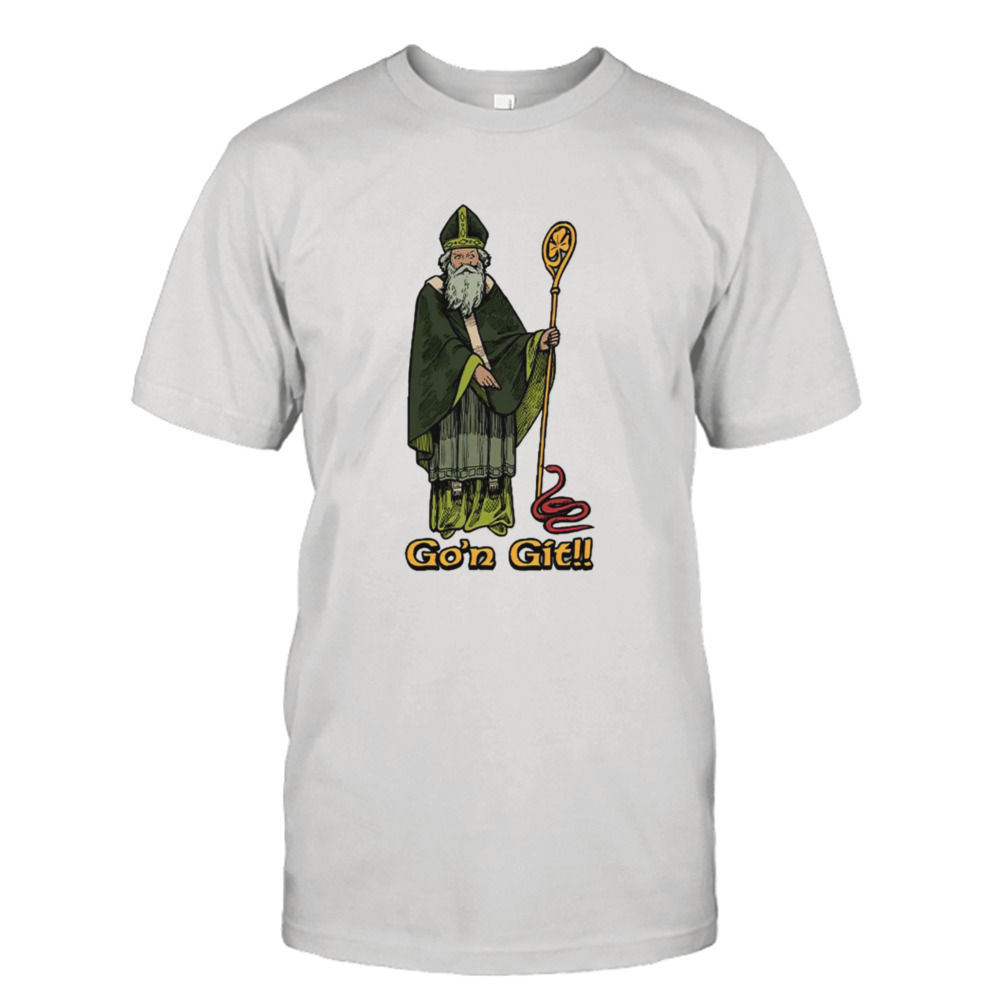 Go’n git Saint Patrick shirt