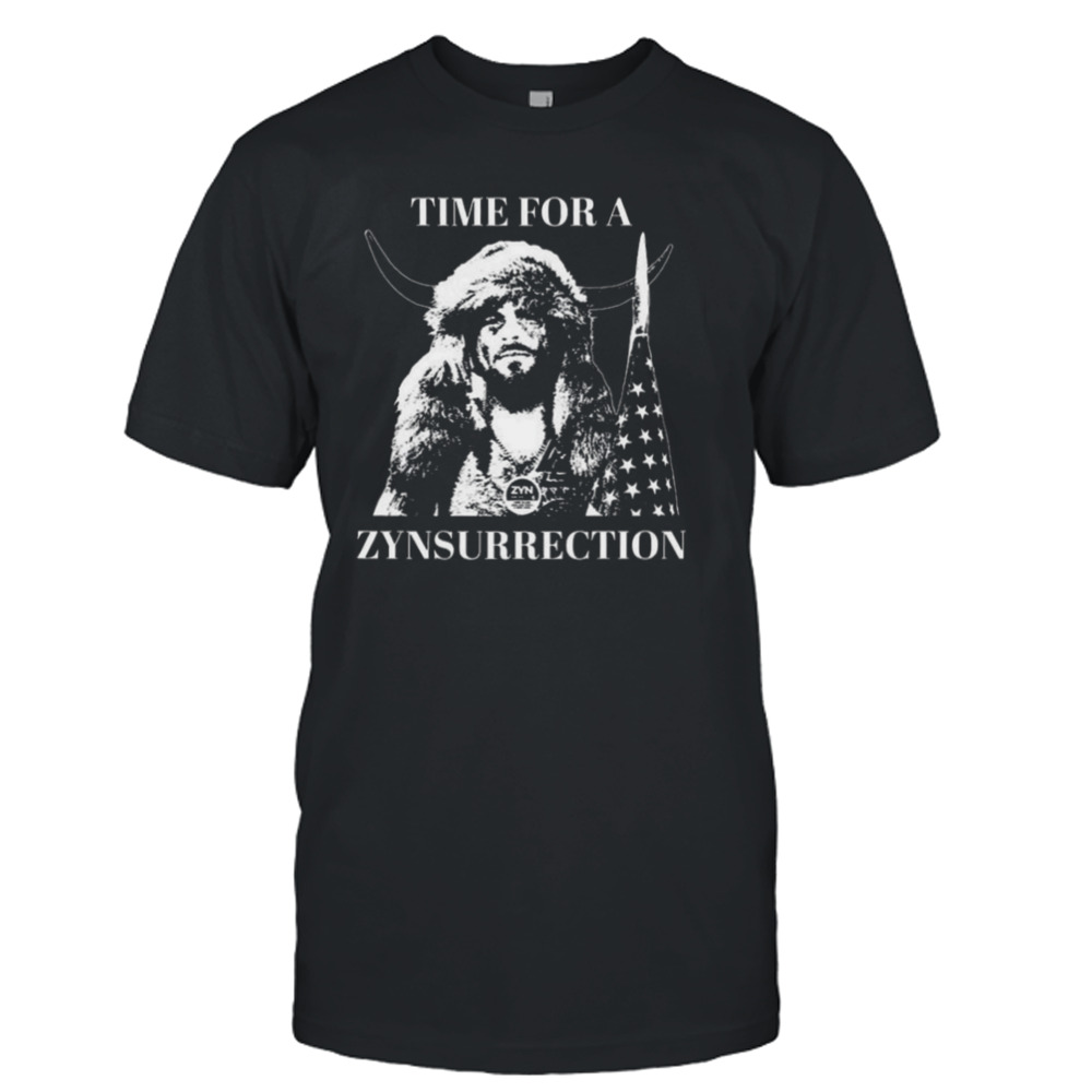 2024 Federal Zyn Crackdown Time For A Zynsurrection T-shirt