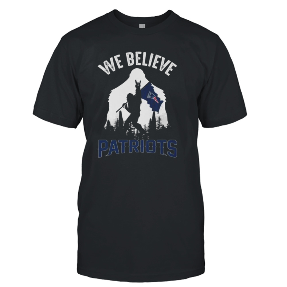 Bigfoot We Believe New England Patriots 2024 Shirt