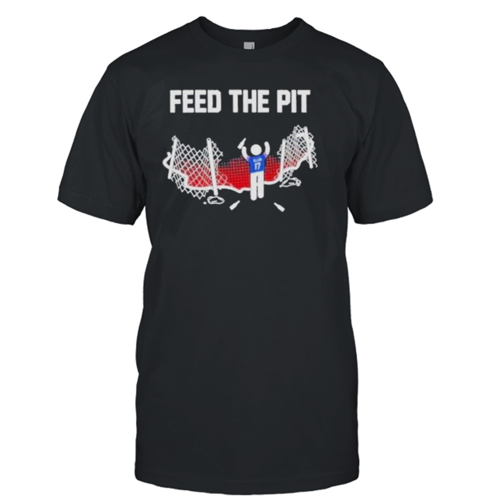 Buffalo Bills Josh Allen 17 Feet The Pit T-Shirt