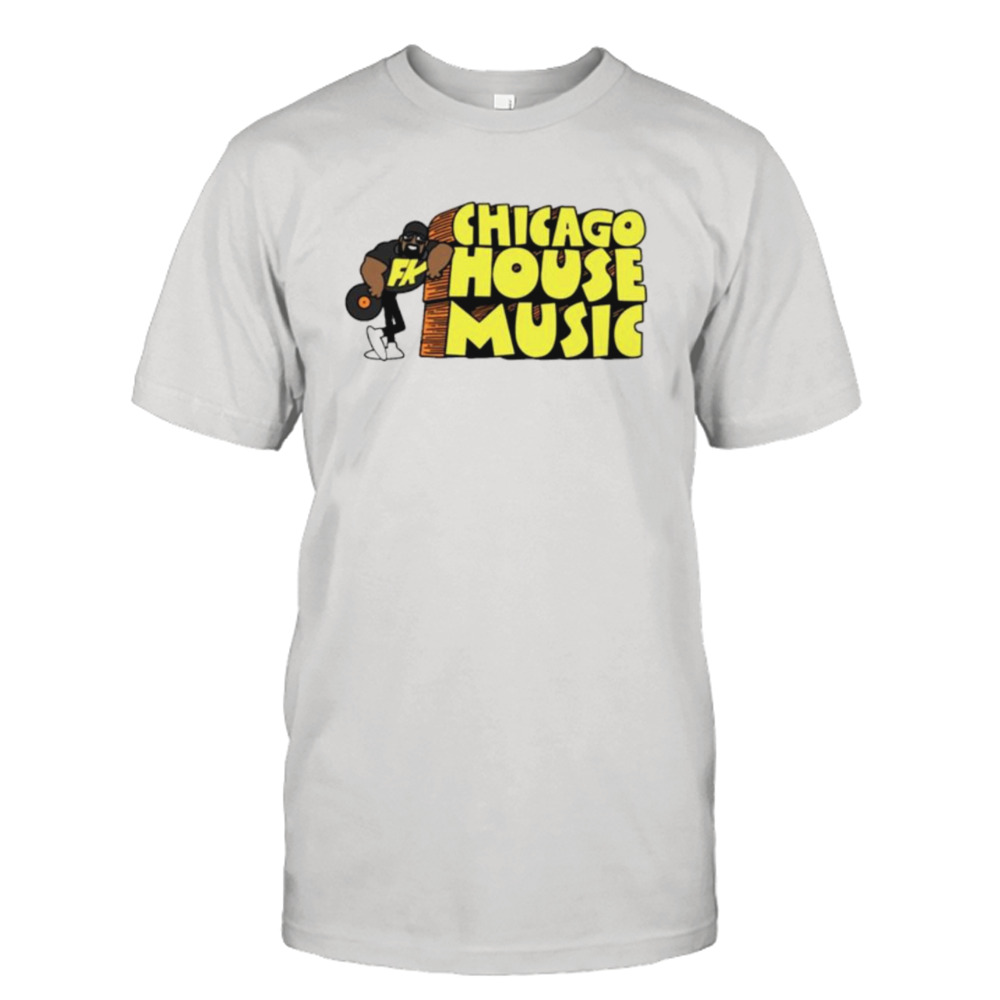 FK Chicago House Music shirt