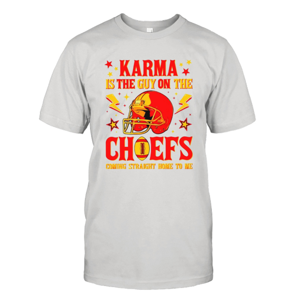 Karma is the guy on the Chiefs coming straight home to me helmet shirt