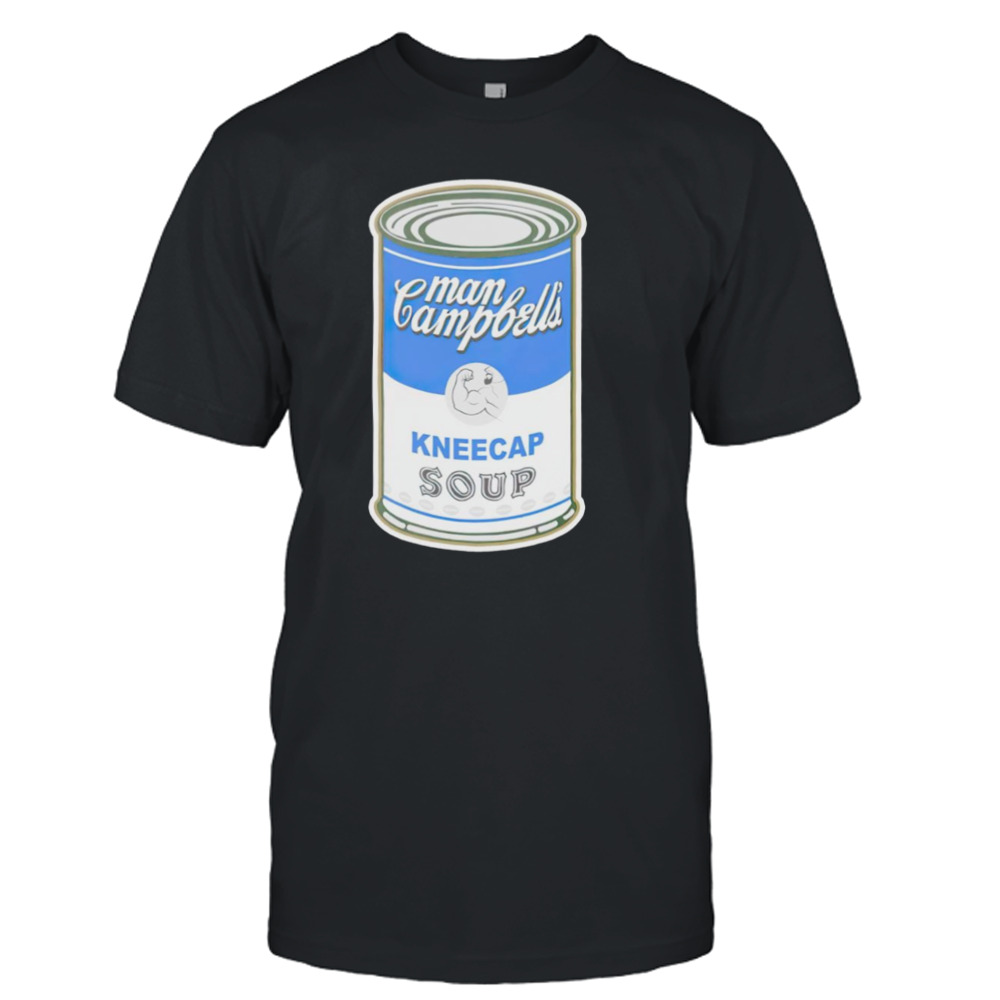 Man Campbell’s Kneecap Soup shirt