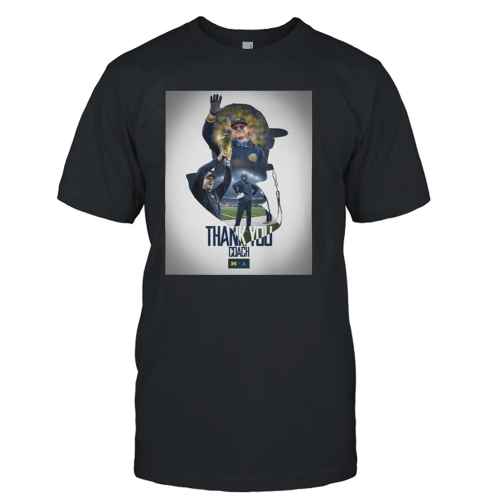 Michigan Football Thank You Coach Harbaugh T-shirt