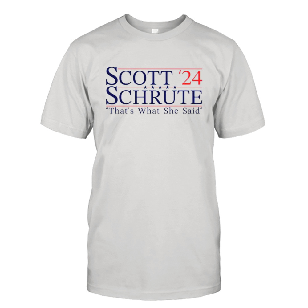 Scott Schrute ’24 that’s what she said shirt