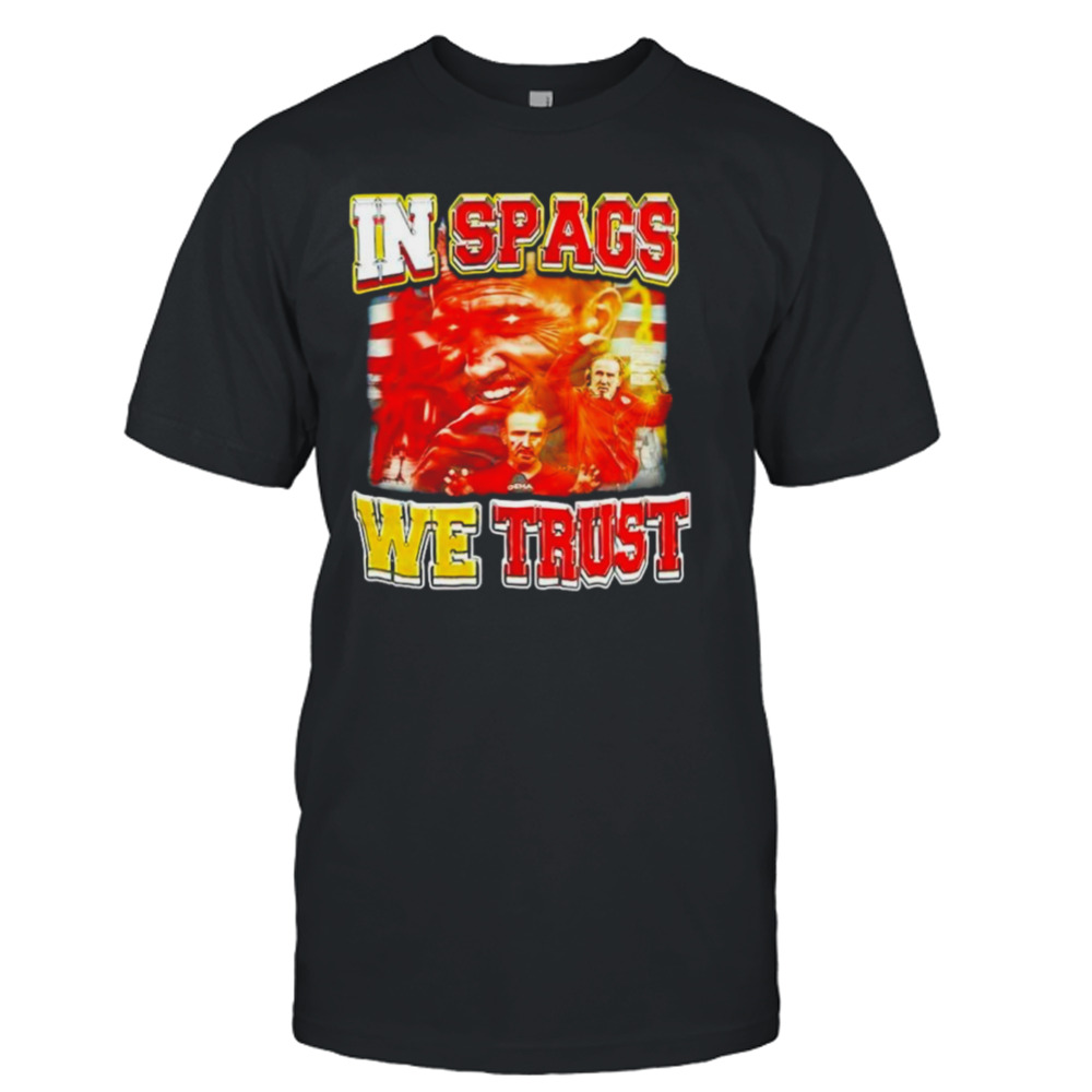 Steve Spagnuolo in spags we trust shirt