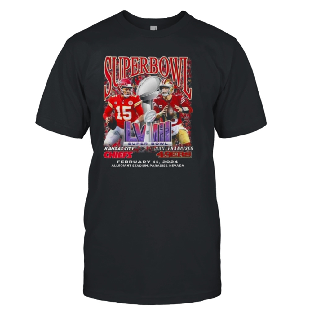 Chiefs Vs SF 49ers Super Bowl LVIII February 11 2024 T-shirt