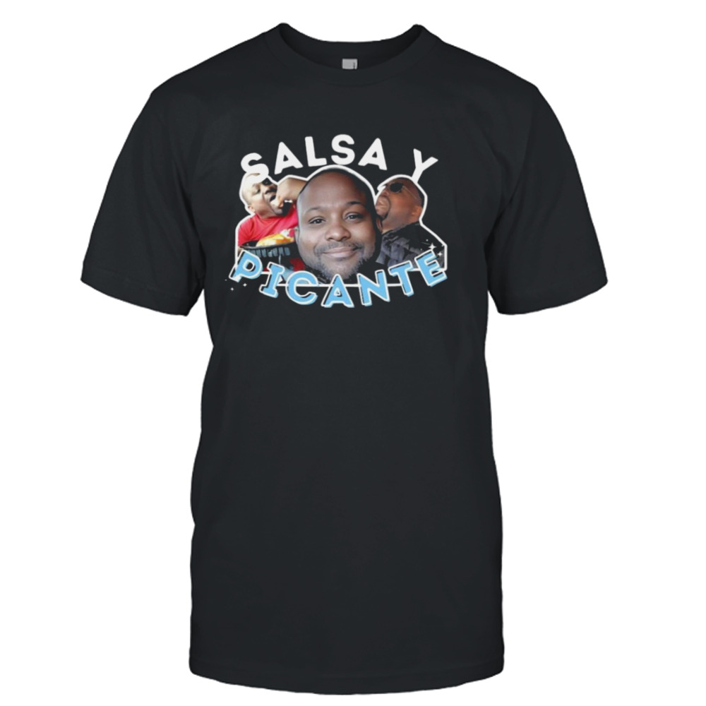 Salsa Y Picante 2024 T-shirt