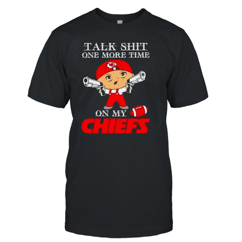 Talk Shit One More Time On My Kansas City Chiefs NFL Super Bowl 2024 T-shirt