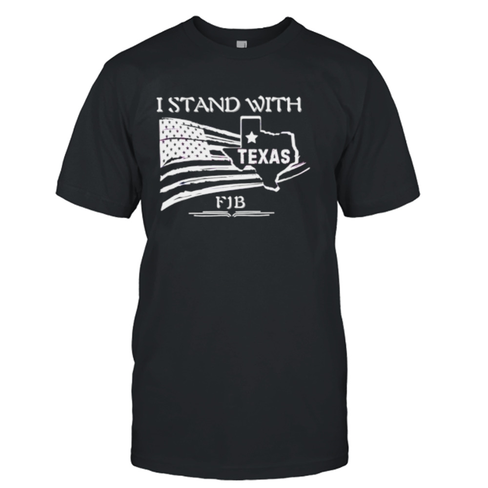 Texas strong I stand with Texas map shirt