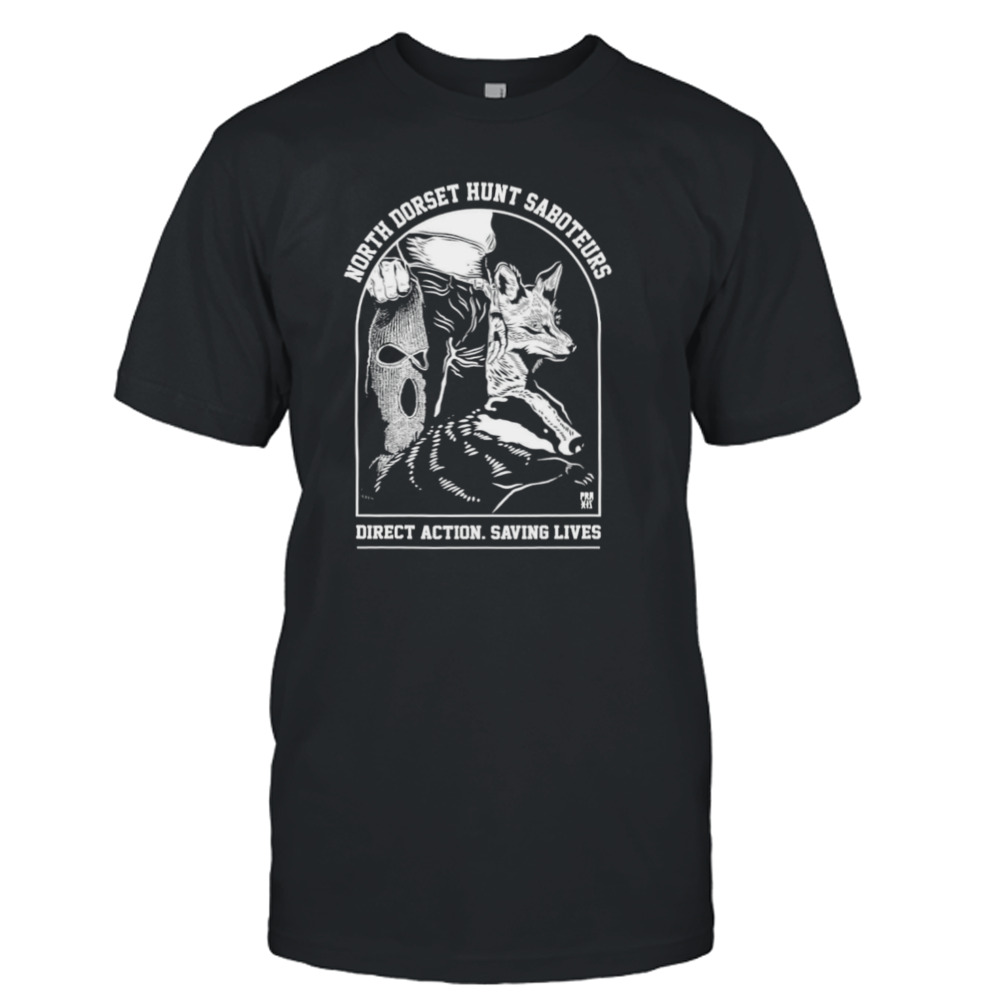 North dorset hunt saboteurs direct action saving lives shirt