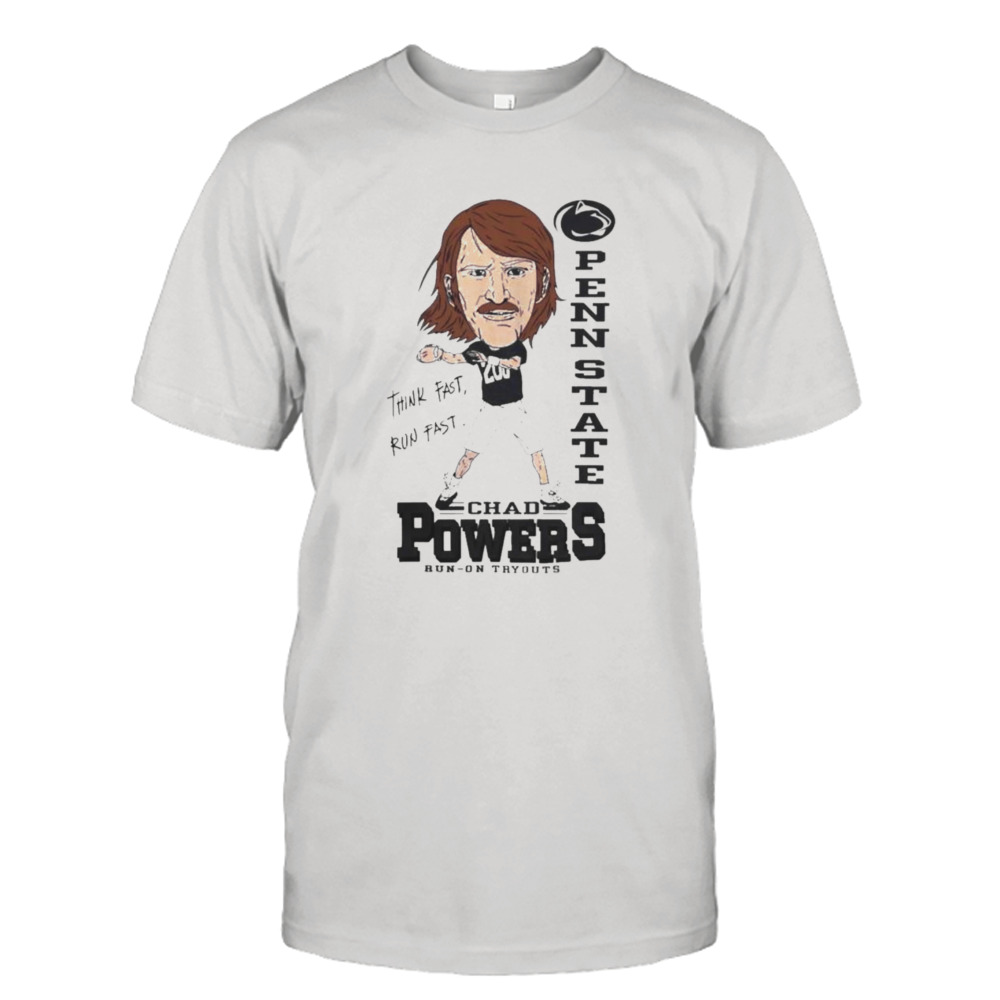 Penn State Chad Powers Run-On Tryouts Shirt Eli Manning Think Fast Run Fast T-Shirts