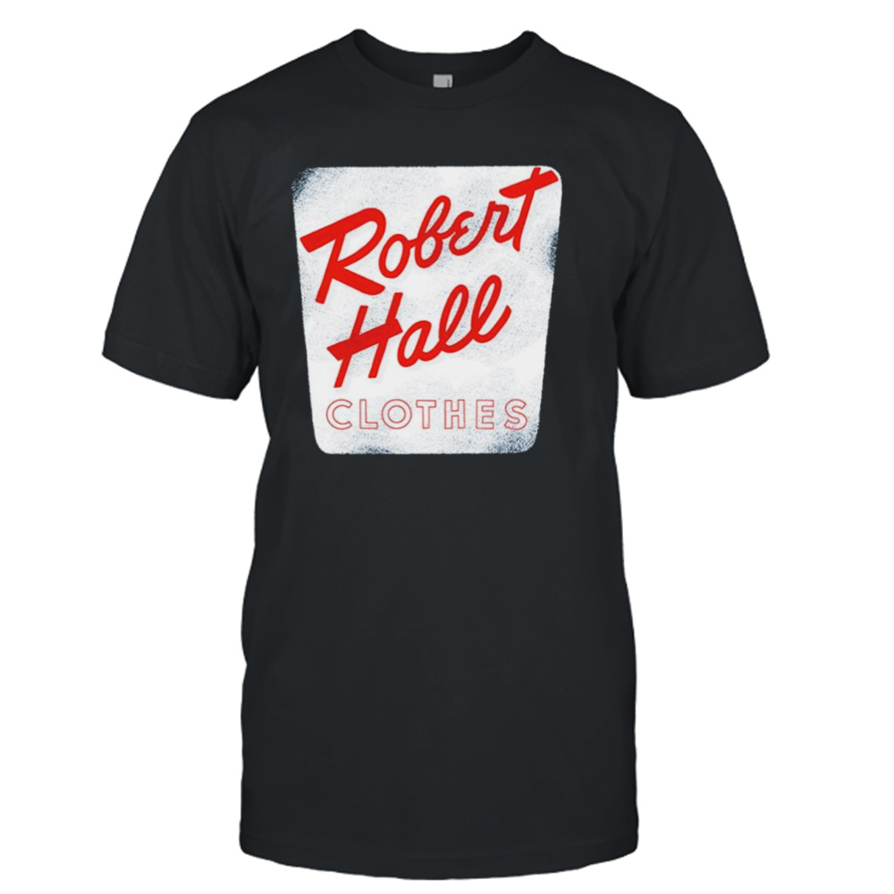 Robert Hall Clothes T-shirt