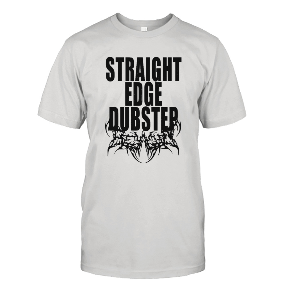 Straight edge qubs dubstep shirt