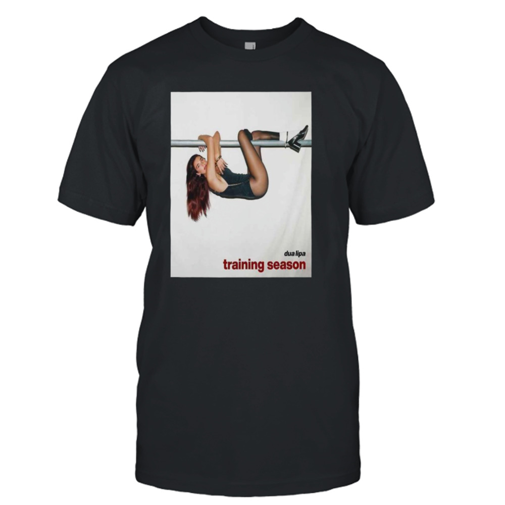 Dua Lipa Training Season 15 February 11 PM GMT T-Shirt