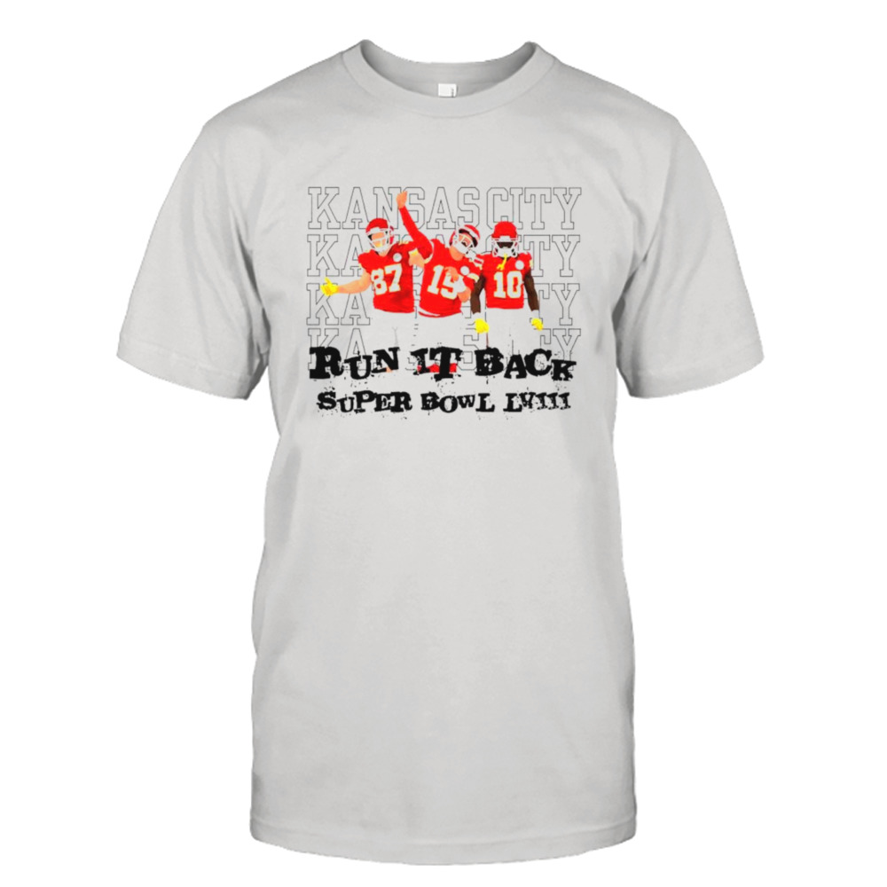 Kansas City Chiefs run it back Super Bowl LVIII shirt