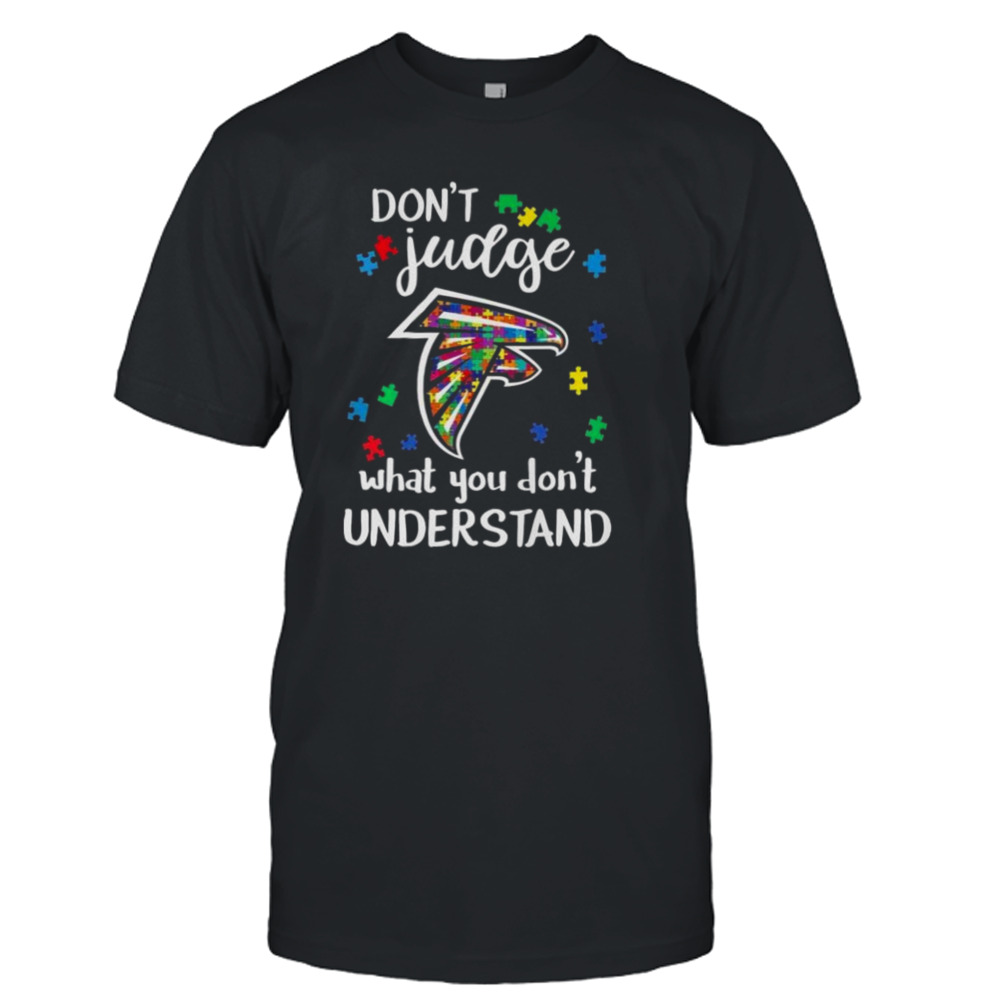 Atlanta Falcons Autism Don’t Judge What You Don’t Understand Shirt