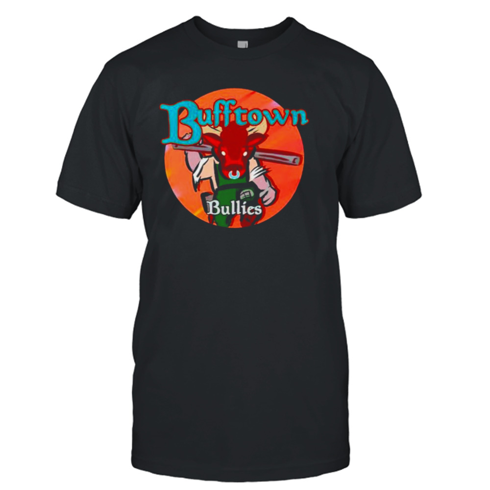 Bufftown Bullies shirt